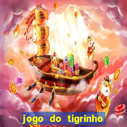 jogo do tigrinho deposito minimo 1 real